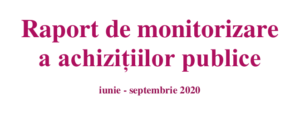 Raport de monitorizare a achizițiilor publice iunie – septembrie 2020 | AGER